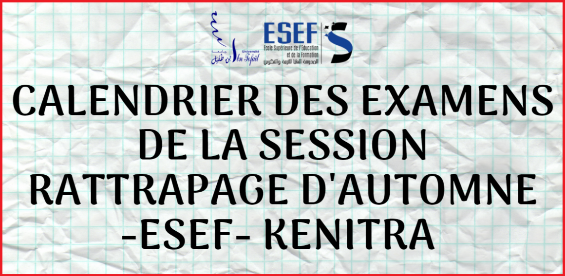 Calendrier des examens de la session rattrapage d’automne 2020-2021