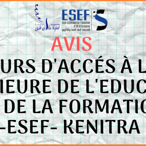 Concours d’accès à l’Ecole Supérieure de l’Education et de la Formation – Kenitra 2021/2022